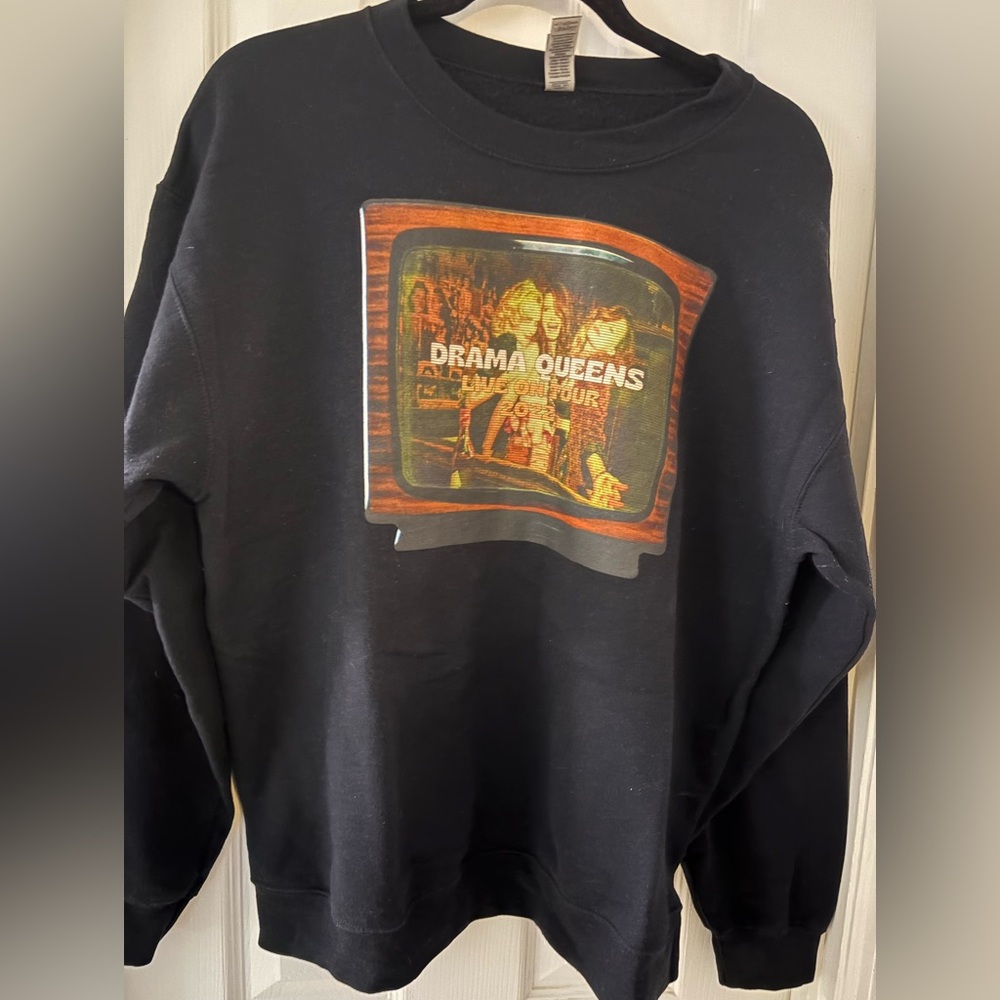 Drama Queens One Tree Hill Sweatshirt